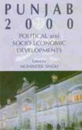 Punjab 2000: Political and Socio-Economic Developments