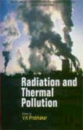 Radiation and Thermal Pollution