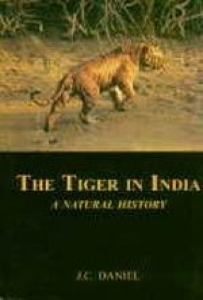 The Tiger in India: A Natural History