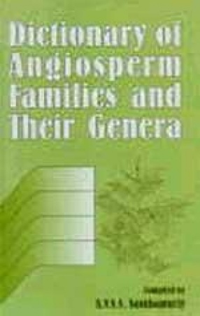 Dictionary of Angiosperm Families and their Genera