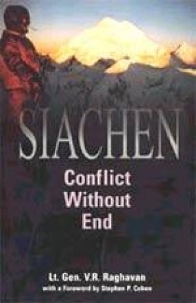 Siachen: Conflict Without End