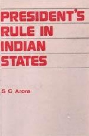 President's Rule in Indian States: A Study of Punjab