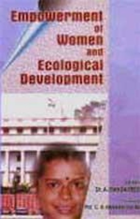 Empowerment of Women and Ecological Development