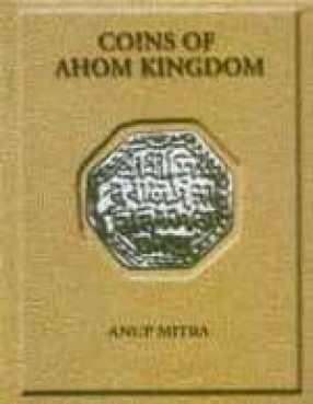 Coins of Ahom Kingdom