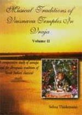 Musical Traditions of Vaisnava Temples in Vraja: A Comparative Study of Samaja and the Dhrupada Tradition of North Indian Classical Music (In 2 Vols.)