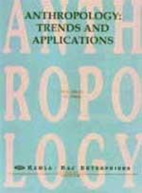 Anthropology: Trends and Applications