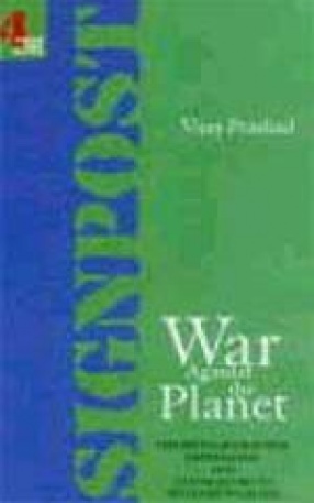 War Against the Planet: The Fifth Afghan War, Imperialism, and Other Assorted Fundamentalisms