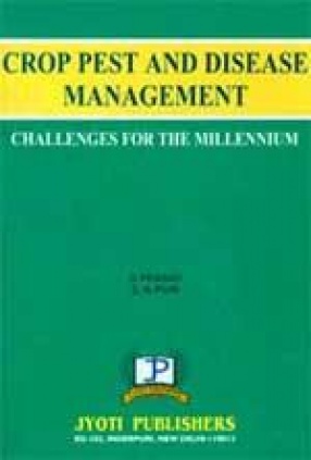 Crop Pest and Disease Management: Challenges for the Millennium