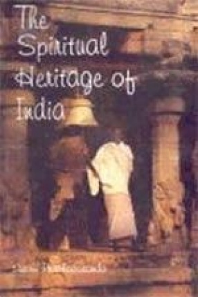 The Spiritual Heritage of India