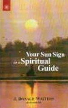 Your Sun Sign as a Spiritual Guide