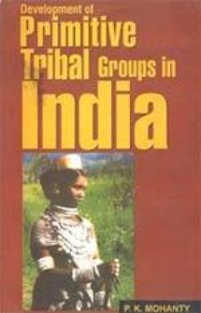 Development of Primitive Tribal Groups in India