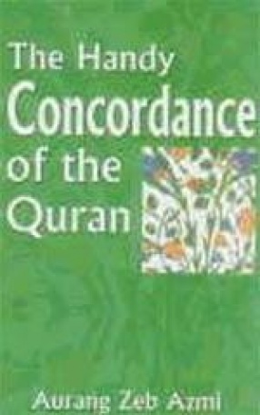 The Handy Concordance of the Quran
