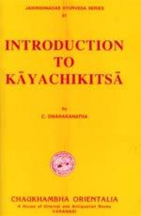 Introduction to Kayachikitsa