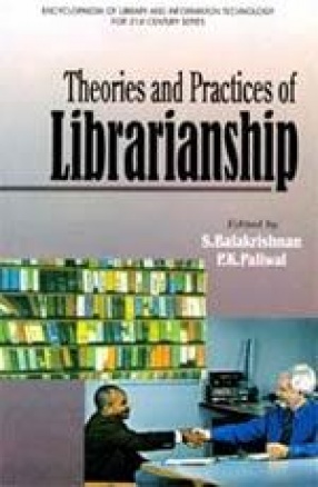 Theories and Practices of Librarianship