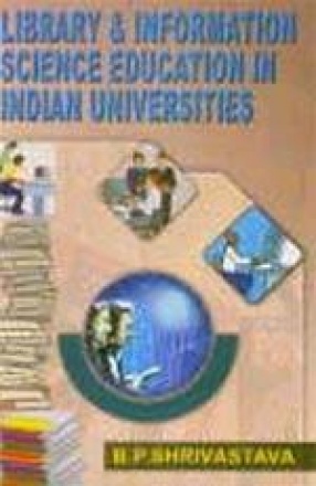 Library and Information Science Education in Indian Universities
