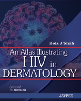 An Atlas Illustrating HIV in Dermatology 