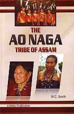 The Ao-Naga Tribe of Assam