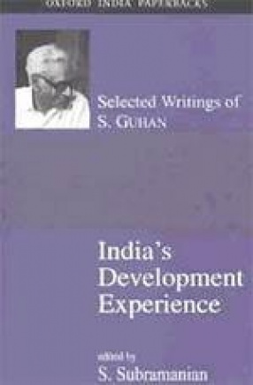 India's Development Experience: Selected Writings of S. Guhan