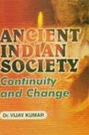 Ancient Indian Society: Continuity and Change