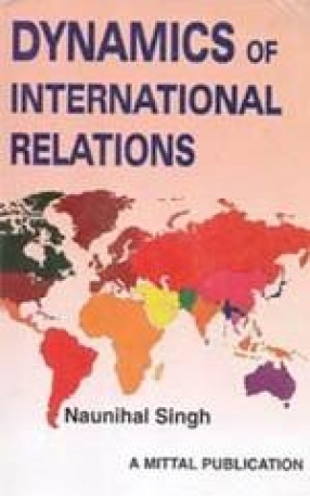 Dynamics of International Relations