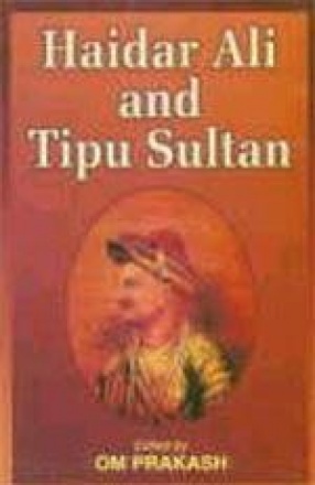 Haidar Ali and Tipu Sultan