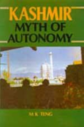 Kashmir: Myth of Autonomy