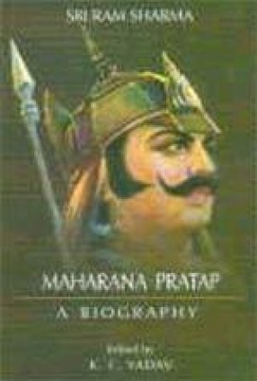 Maharana Pratap: A Biography