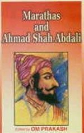 Marathas and Ahmad Shah Abdali