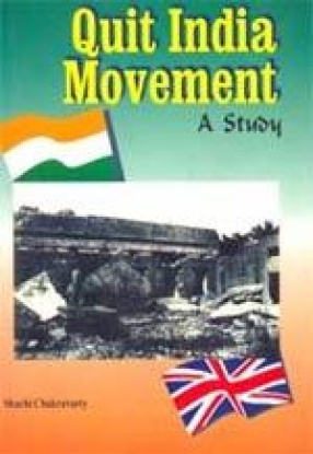 Quit India Movement: A Study