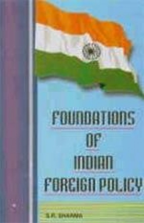 Foundations of Indian Foreign Policy