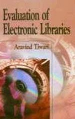 Evaluation of Electronic Libraries
