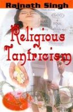 Religious Tantricism (In 3 Volumes)
