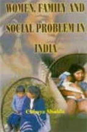 Women, Family and Social Problems in India