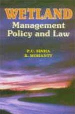 Wetland: Management, Policy and Law