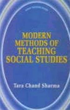 Modern Methods of Teaching Social Studies