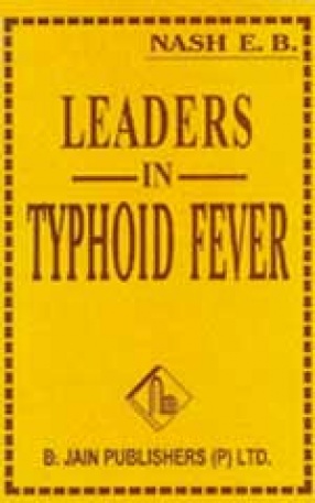 Leaders in Typhoid Fever