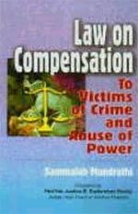 Law on Compensation: To Victims of Crime and Abuse of Power