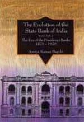 The Evolution of the State Bank of India (Volume 2)