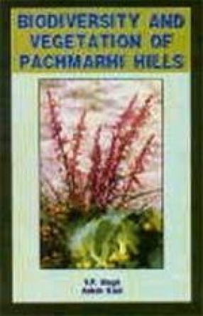 Biodiversity and Vegetation of Pachmarhi Hills