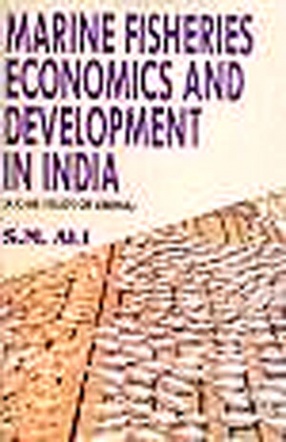 Marine Fisheries Economics and Development in India: A Case Study of Orissa