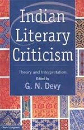 Indian Literary Criticism: Theory and Interpretation