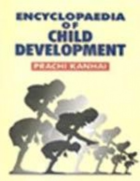 Encyclopaedia of Child Development (In 4 Volumes)