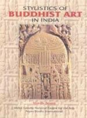 Stylistics of Buddhist Art in India (In 2 Volumes)