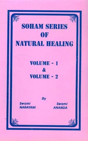 Soham Series of Natural Healing (Volume 1 & 2)