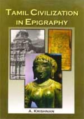 Tamil Civilization in Epigraphy