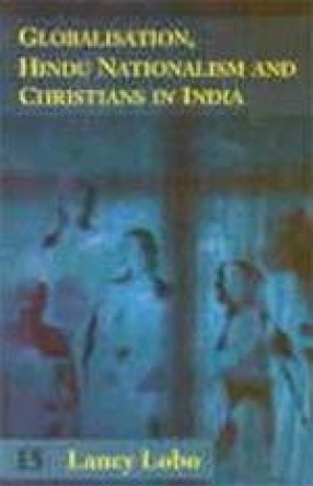 Globalisation, Hindu Nationalism and Christians in India