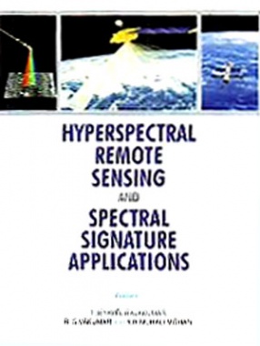 Hyperspectral Remote Sensing and Spectral Signature Applications