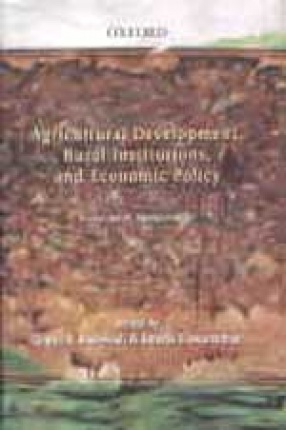 Agricultural Development, Rural Institutions and Economic Policy: Essays for A. Vaidyanathan