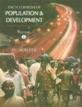 Encyclopaedia of Population and Development (In 2 Volumes)