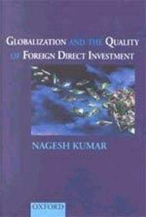 Globalization and the Quality of Foreign Direct Investment